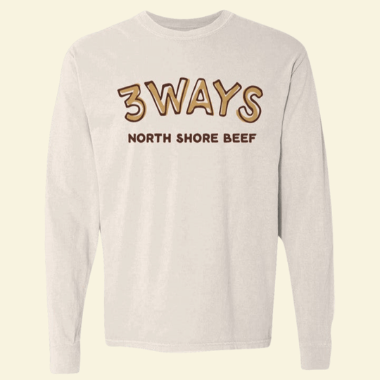 Ivory long sleeve clean chest logo with yellow and brown 3Ways North Shore Beef logo